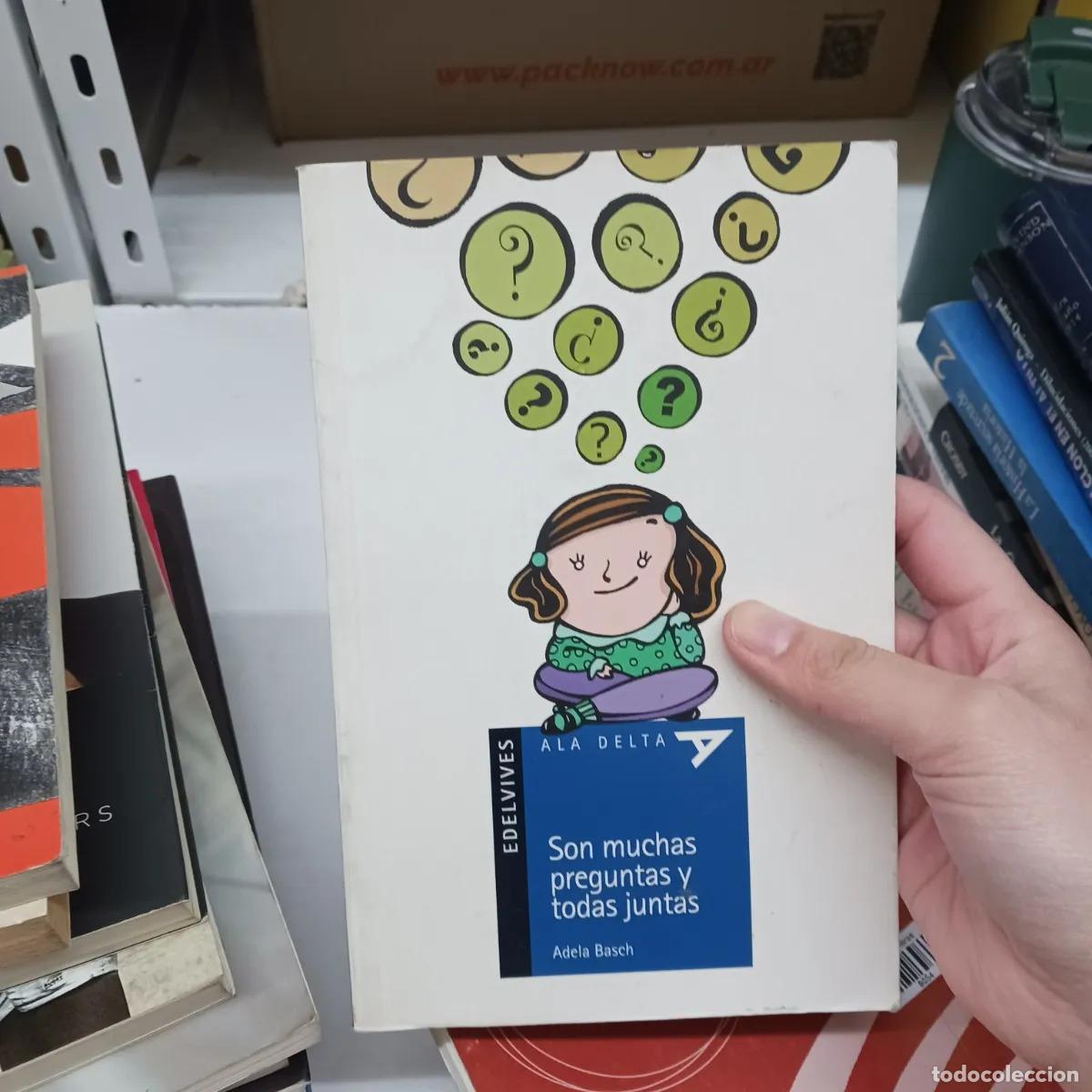 books: Son muchas preguntas y todas juntas (det.) - Adela Basch