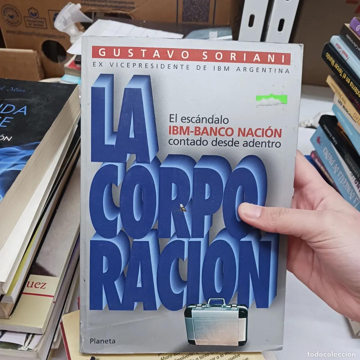 books: La corporacion (det.) - Gustavo Soriani