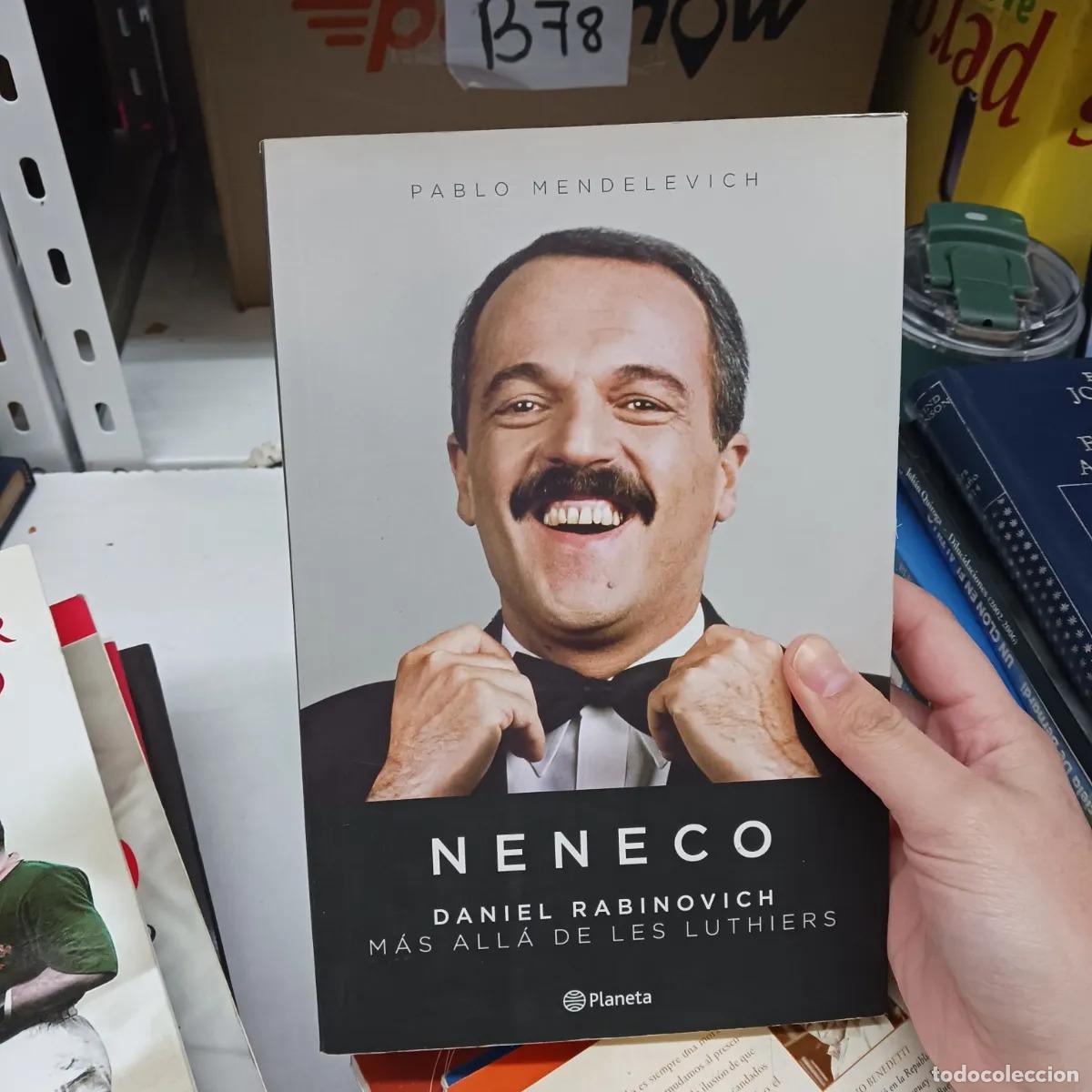 B&uuml;cher: Neneco: mas alla de Les Luthiers - Pablo mendelevich