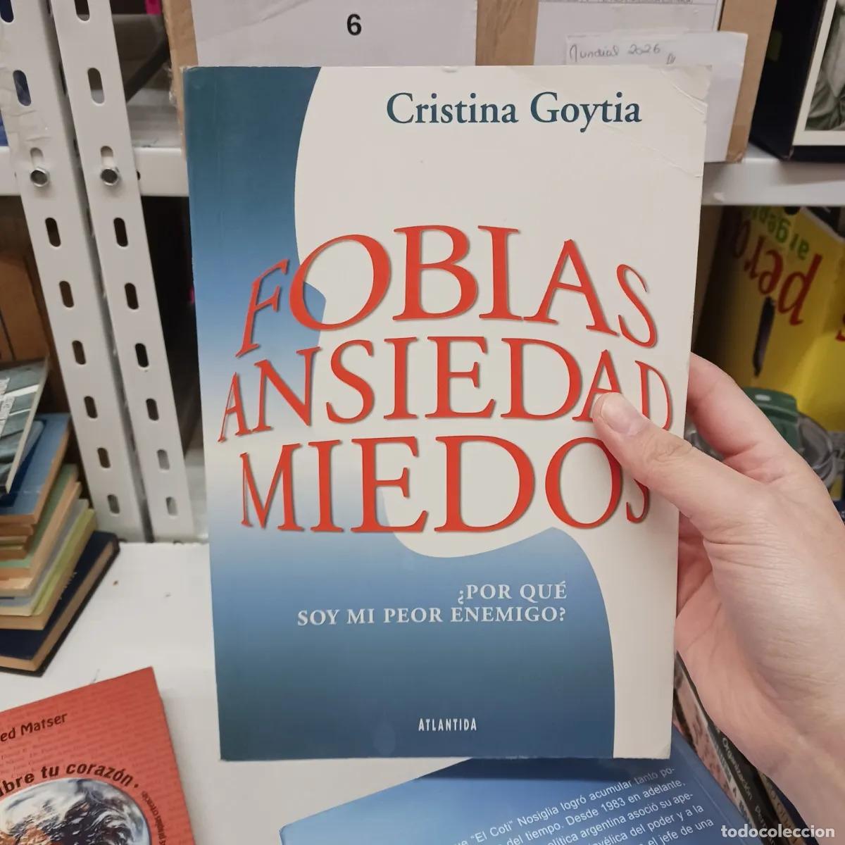 books: Fobias ansiedad miedos - Cristina Goytia