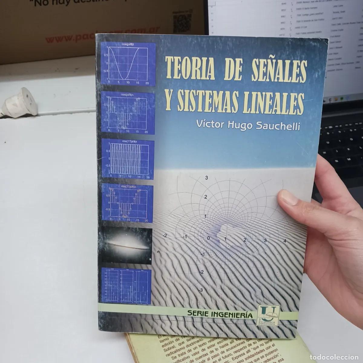books: Teoria de se&ntilde;ales y sistemas lineales - Victor Hugo Sauchelli