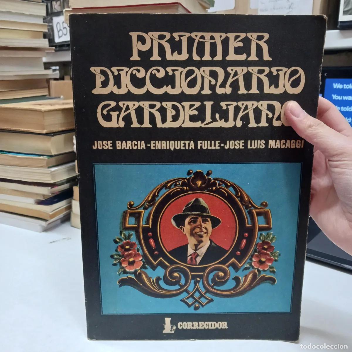 Libri di seconda mano: Primer diccionario Gardeliano (det.) - Barcia, Fulle, Macaggi
