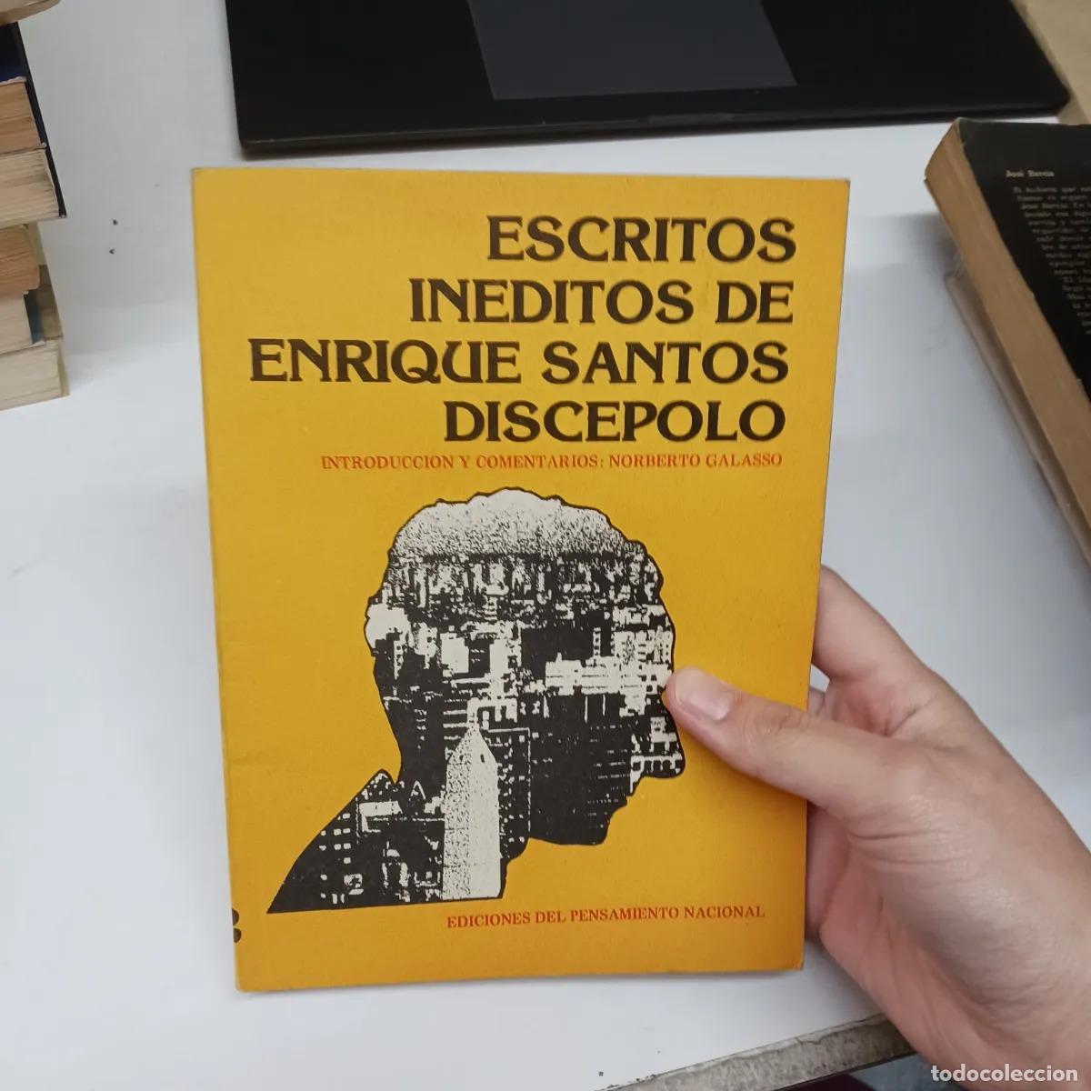 Libri di seconda mano: Escritos ineditos de Enrique Santos Discepolo - Discepolo, Galasso