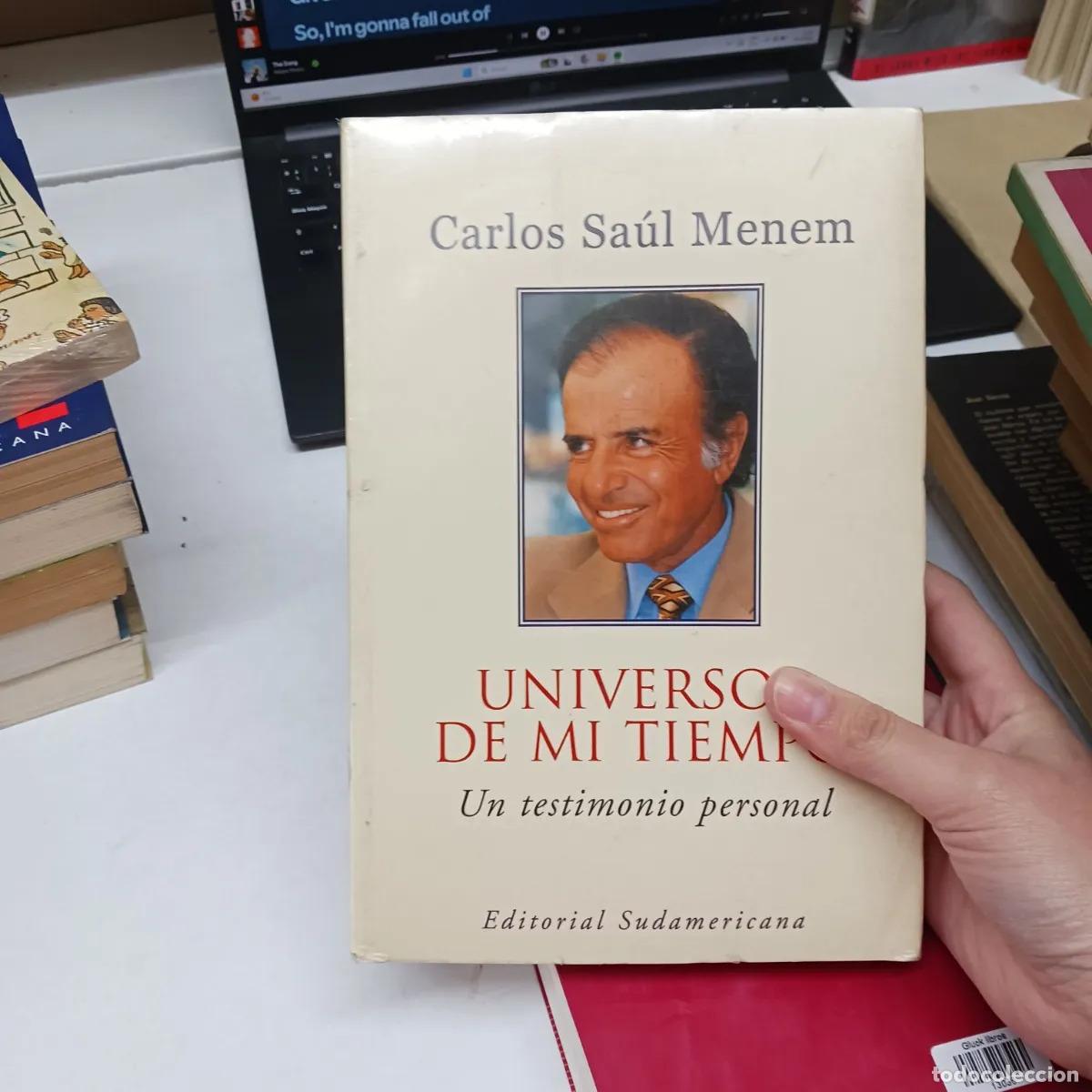 Libros: Universos de mi tiempo (det.) - Carlos Saul Menem
