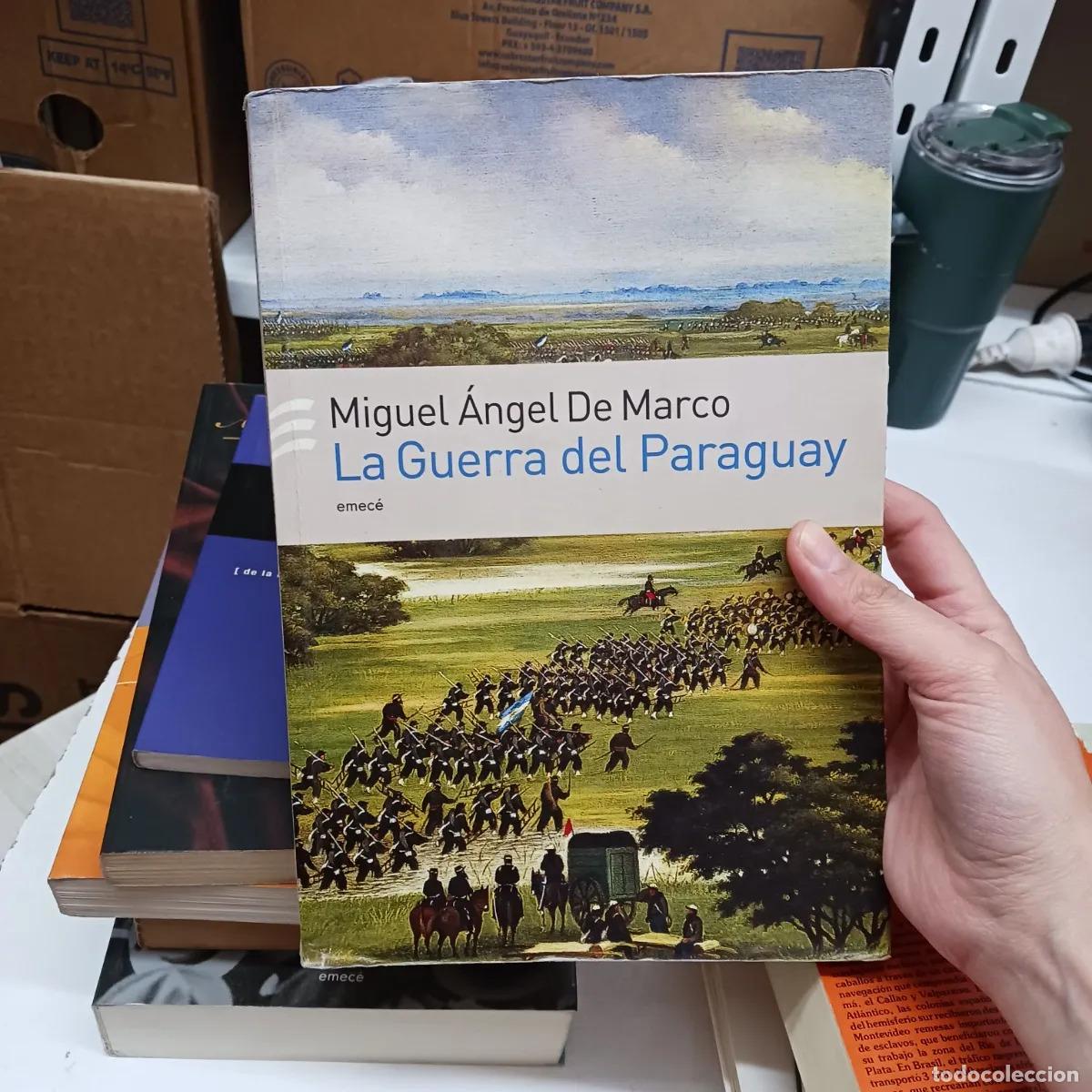 B&uuml;cher: La guerra del Paraguay (det.) - Miguel Angel de Marco