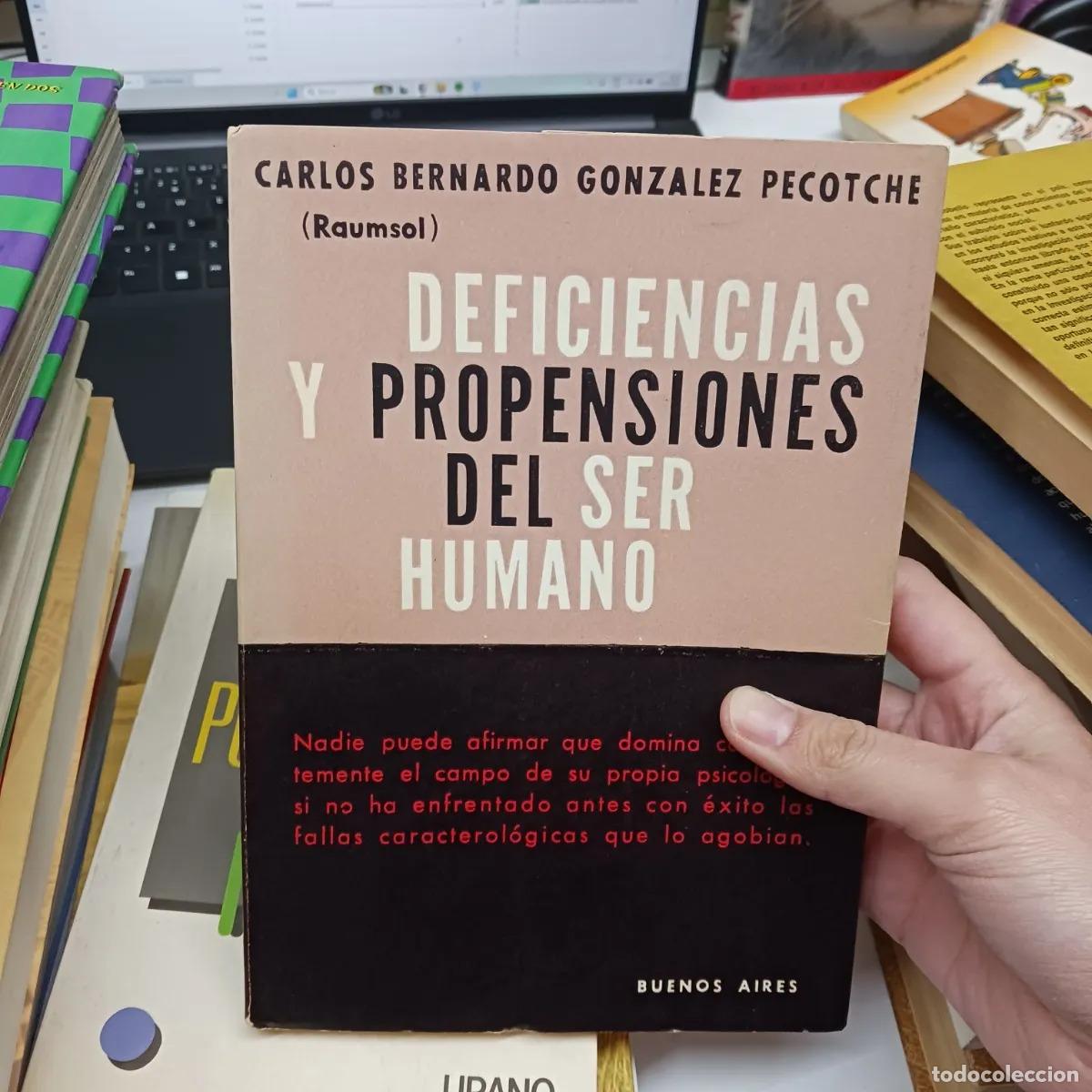 Libros: Deficiencias y propensiones del ser humano - Carlos Bernardo Gonzalez Pecotche