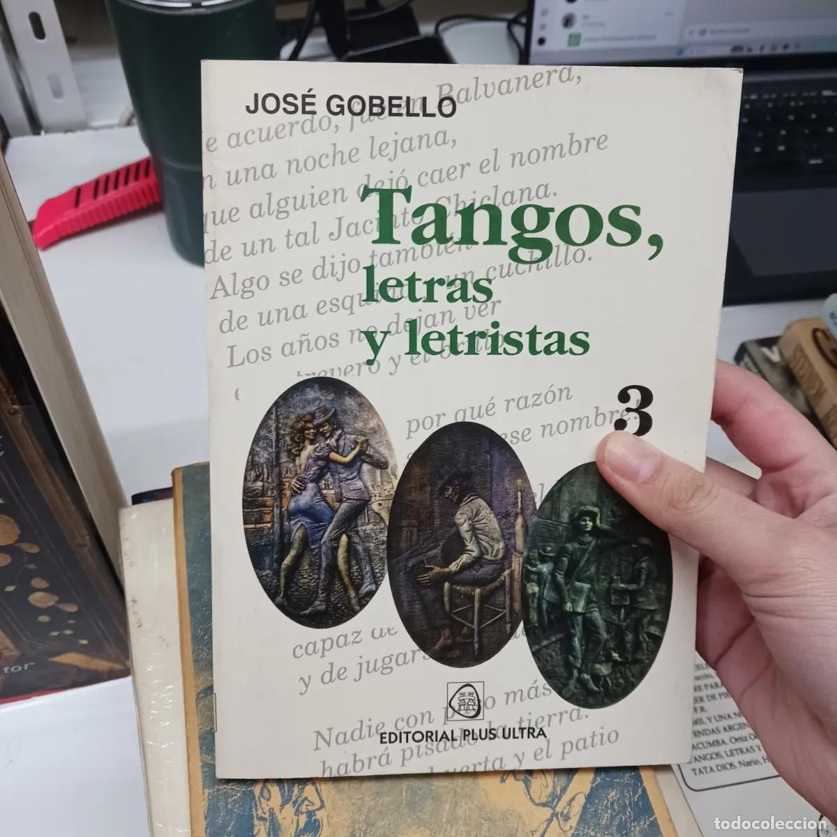 Libros: Tangos, letras y letristas 3 - Jose Gobello - Foto 1