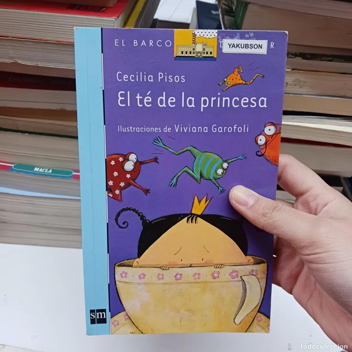 Libros: El te de la princesa (det.) - Cecilia Pisos - Foto 1