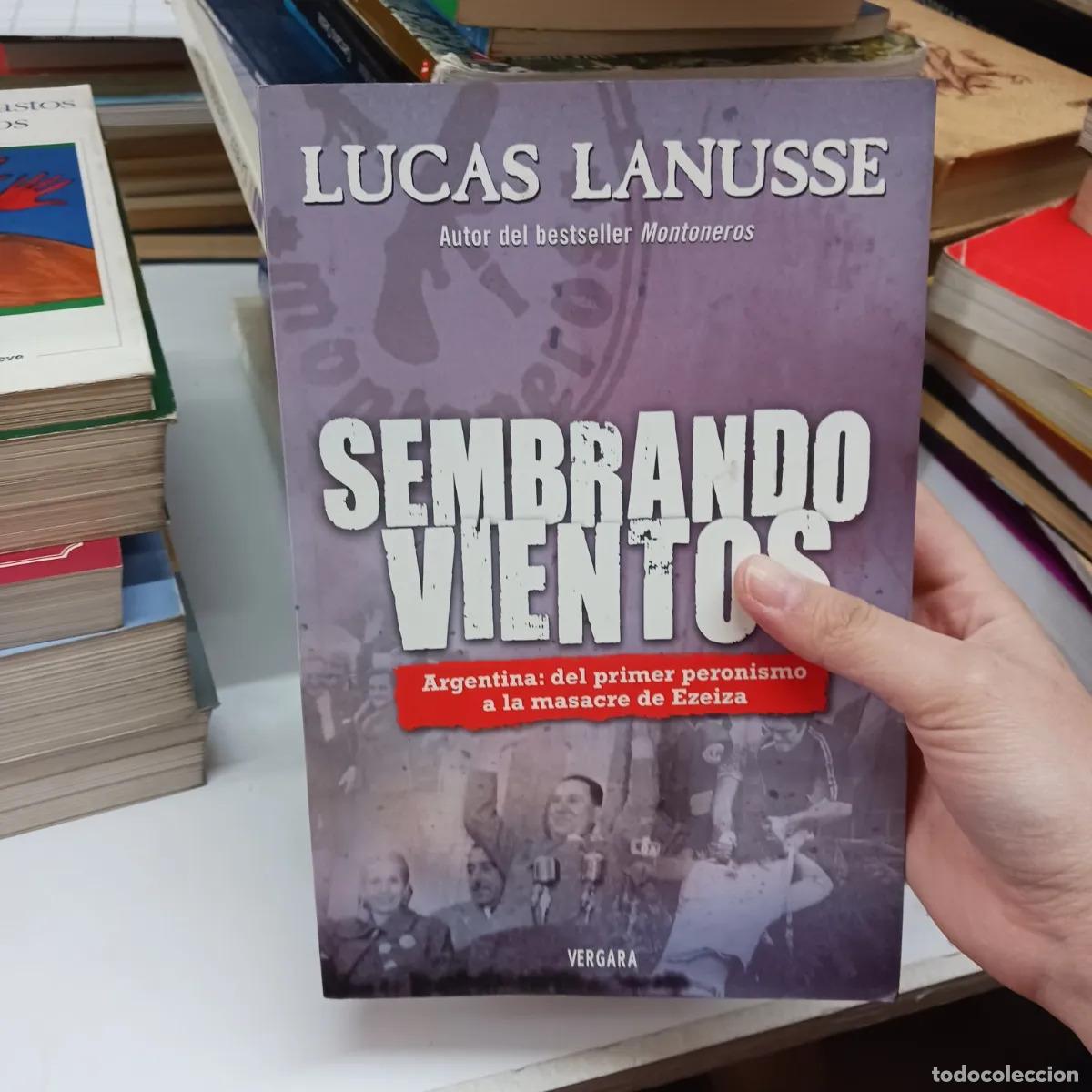 Libros: Sembrando vientos - Lucas Lanusse - Foto 1