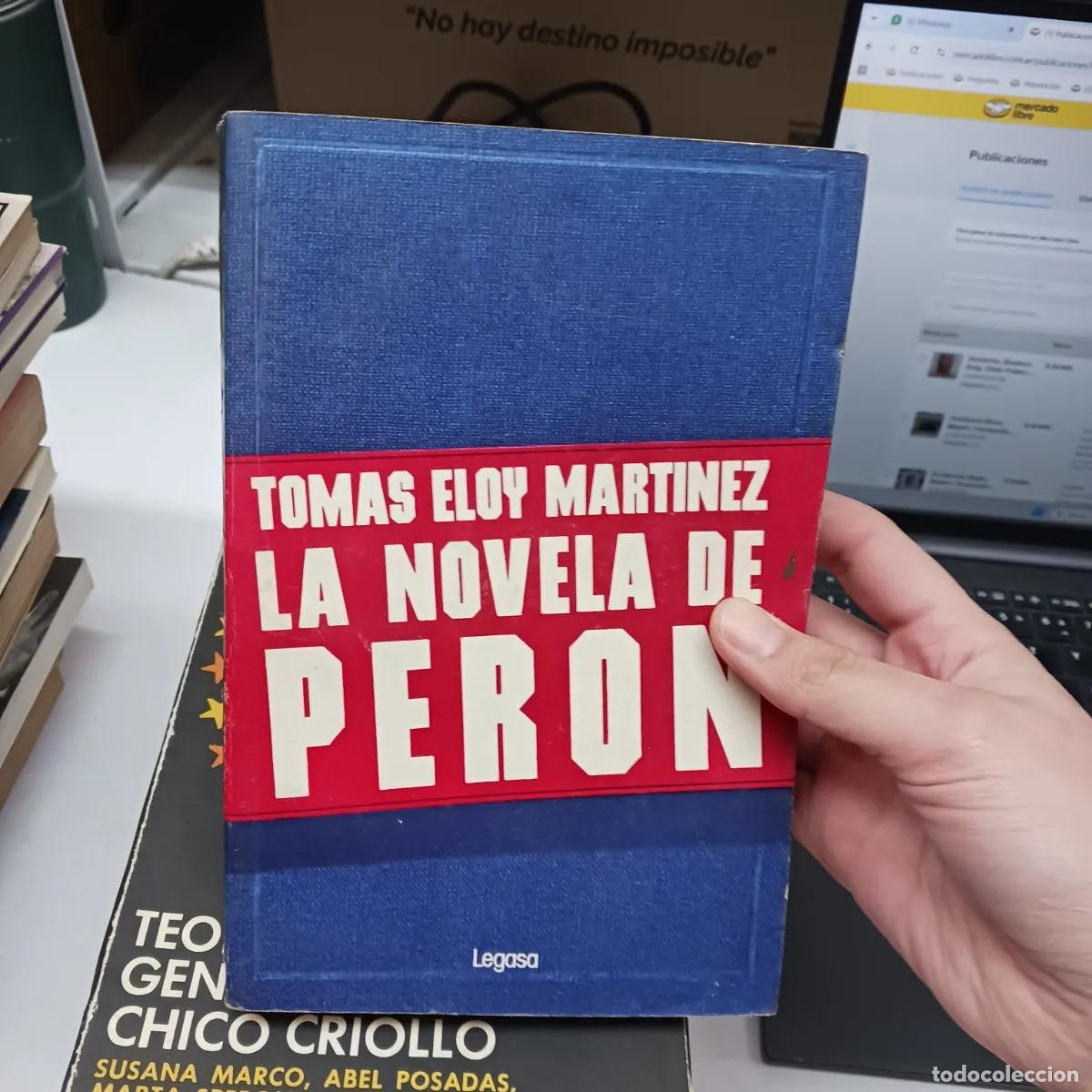 Libros: La novela de Peron - Tomas Eloy Martinez - Foto 1