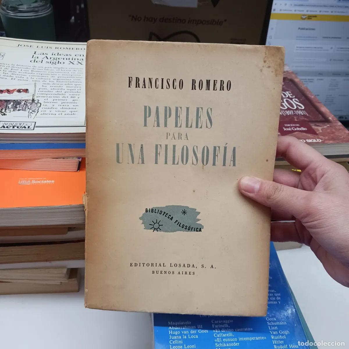 Libri di seconda mano: Papeles para una filosofia (det.) - Francisco Romero