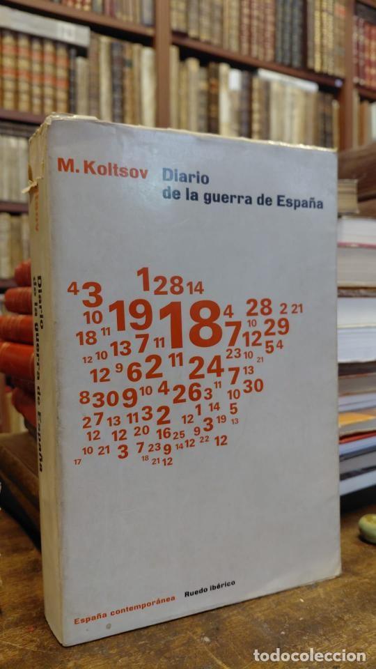 Libros: DIARIO DE LA GUERRA DE ESPA&Ntilde;A. Trad. del ruso. - KOLTSOV, Mijail.