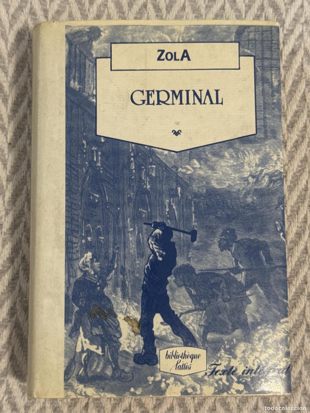 Libros: Germinal - &Eacute;mile Zola