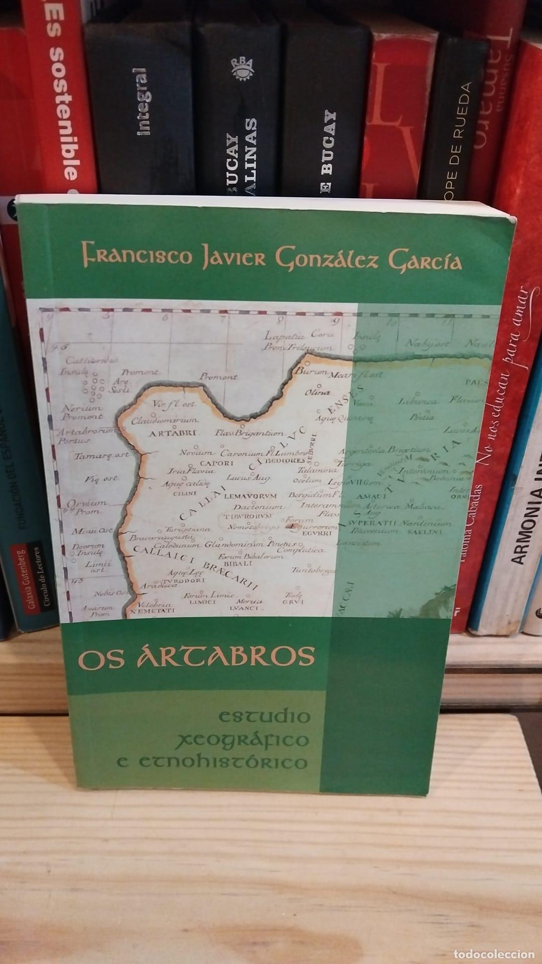 Os Artabros. Estudio xeogr&aacute;fico e etnohist&oacute;rico -