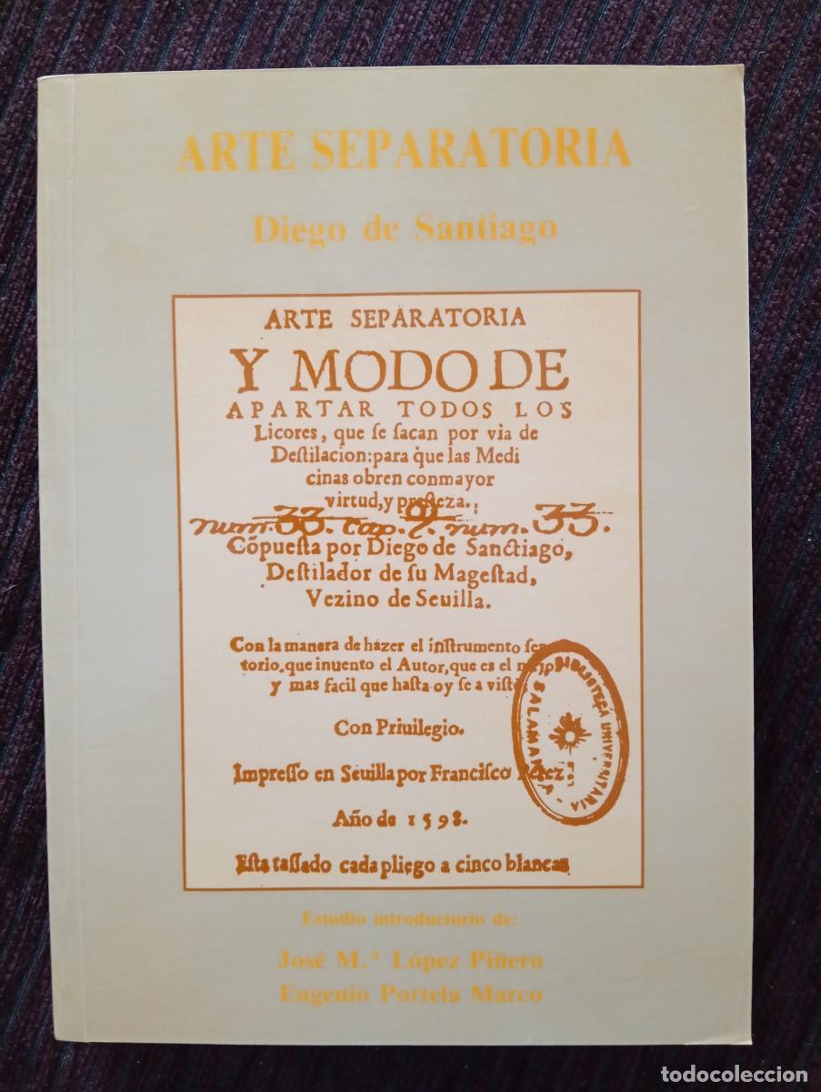 Diego de Santiago. Arte Separatoria