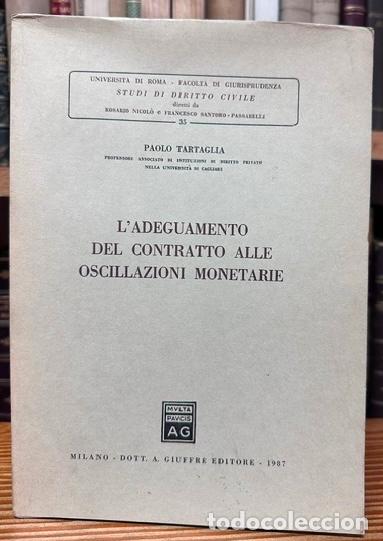 Libros: L'ADEGUAMENTO DEL CONTRATTO ALLE OSCILLAZIONI MONETARIE - TARTAGLIA, Paolo