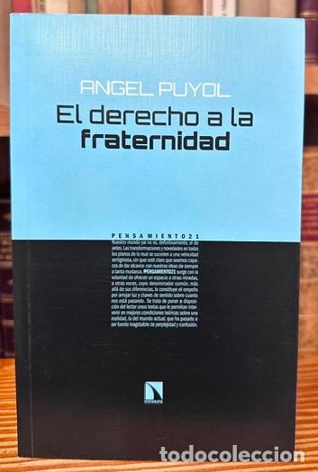 Libros: EL DERECHO A LA FRATERNIDAD - PUYOL, Angel