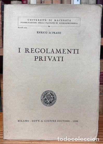 Libros: I REGOLAMENTI PRIVATI - PRATO, Enrico del