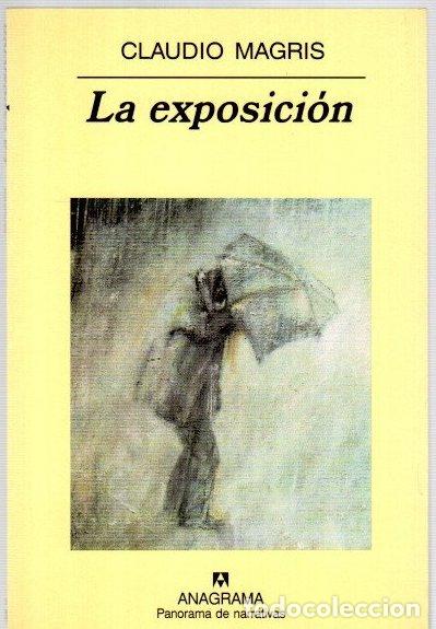Libros: La exposici&oacute;n - Magris, Claudio
