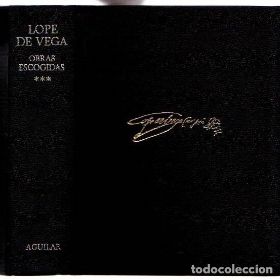 Libros: Obras escogidas. Tomo III. Teatro II - Vega Carpio, Lope F&eacute;lix de