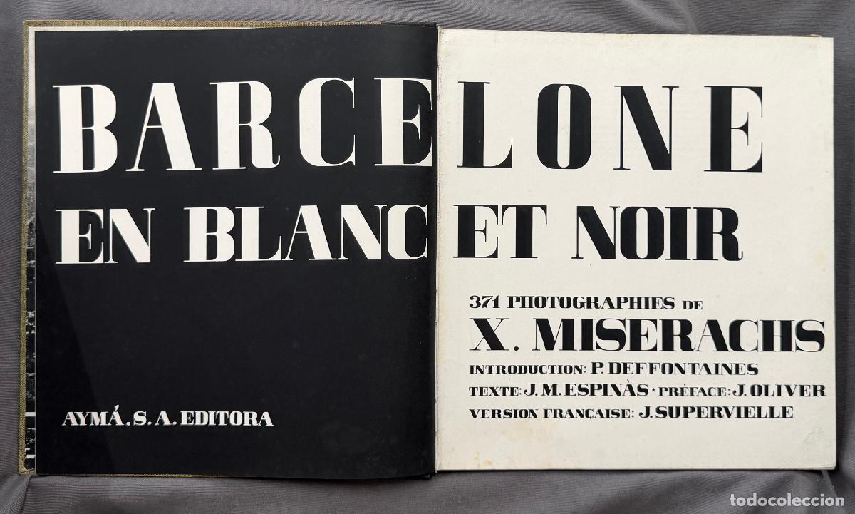 Libri di seconda mano: BARCELONE EN BLANC ET NOIR. - MISERACHS, XAVIER.
