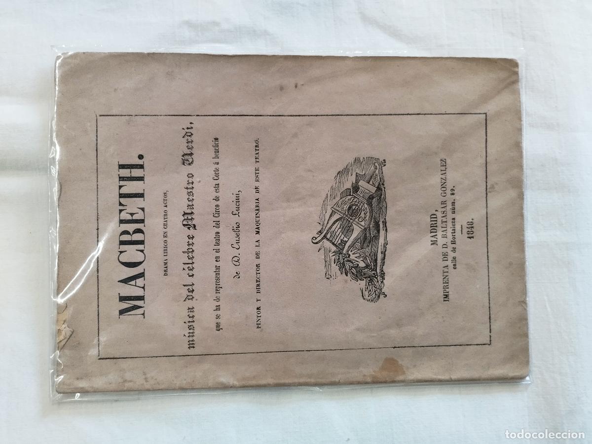 Libros: ANTIGUO LIBRO DE &Oacute;PERA : Macbeth. Drama l&iacute;rico en cuatro actos - Sin autor