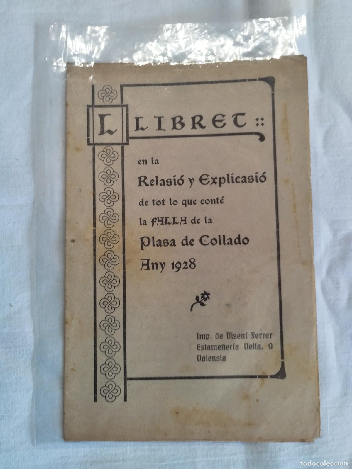 Libros: Llibret de la Falla de la Plasa de Collado de Valencia :Libret en la Relasi&oacute; y Explicasi&oacute; de to... - - Foto 1