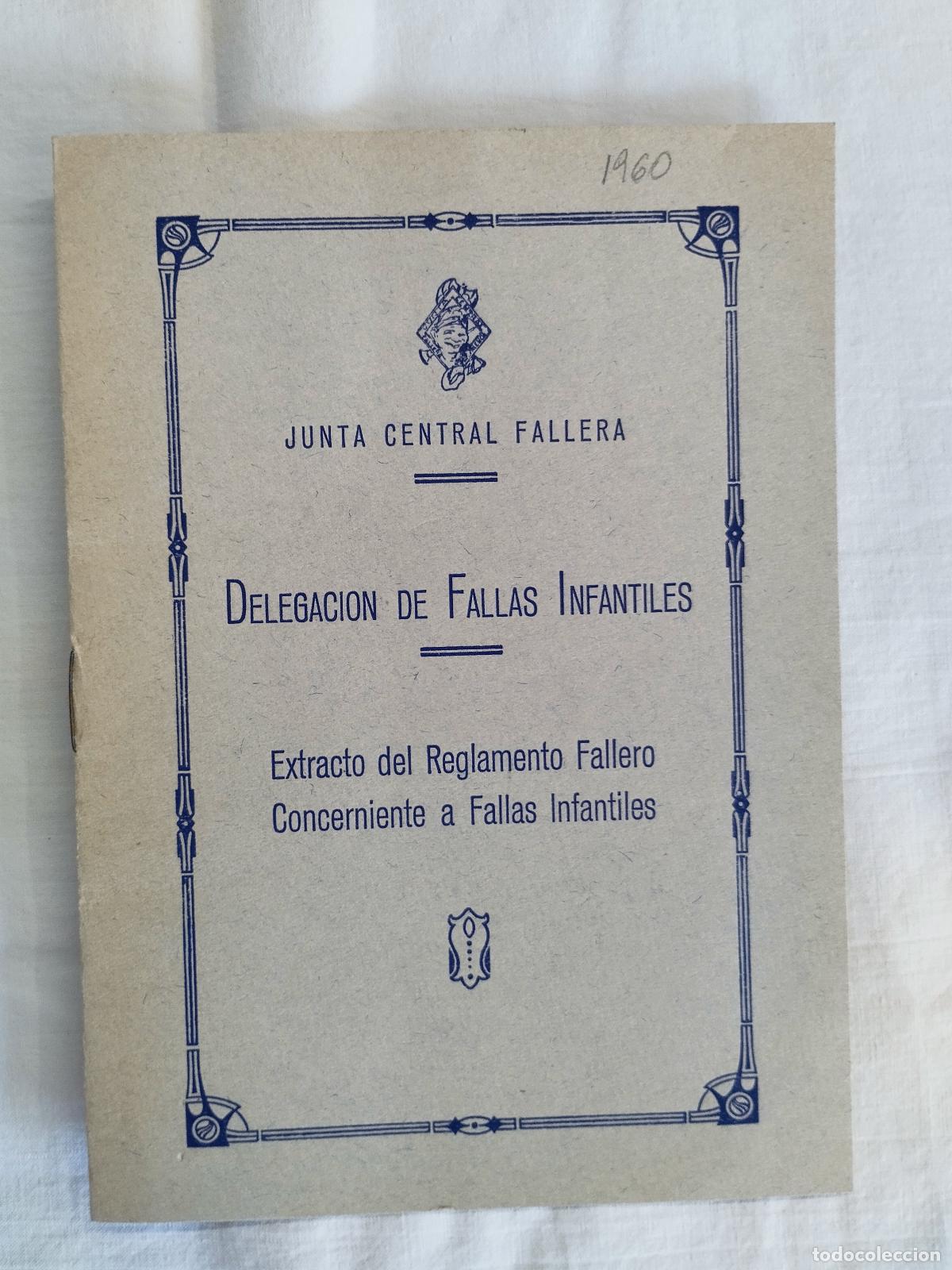 Libros: EXTRACTO DEL REGLAMENTO FALLERO CONCERNIENTE A FALLAS INFANTILES. 1960 - JUNTA CENTRAL FALLERA
