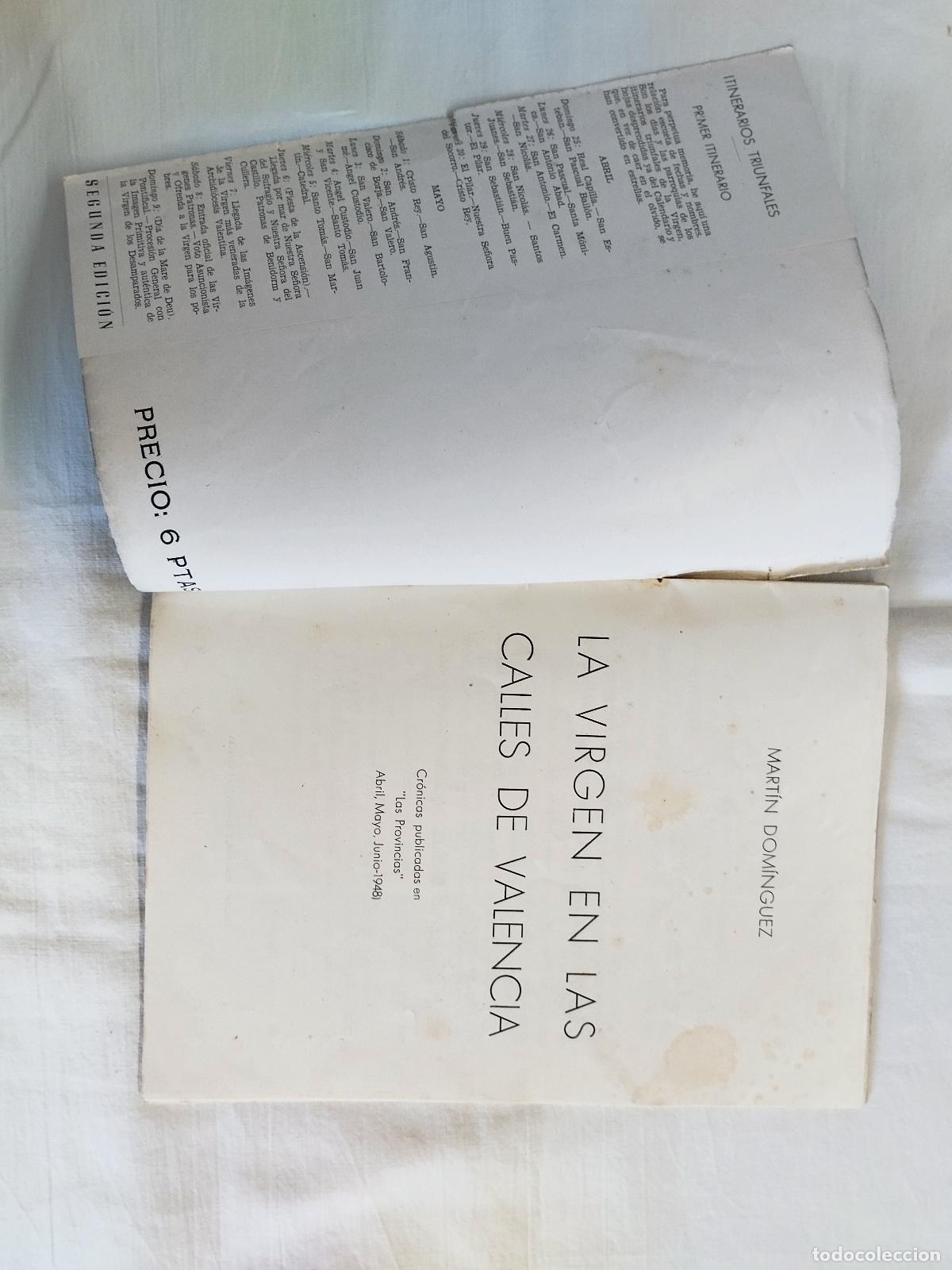 Libros: LA VIRGEN DE LAS CALLES DE VALENCIA. Cr&oacute;nicas publicadas en Las Provincias. 1948 - MART&Iacute;N DOM&Iacute;NGUEZ