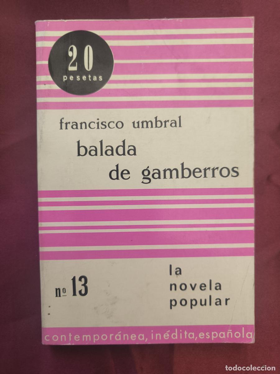 Libros: Balada de gamberros - Francisco Umbral