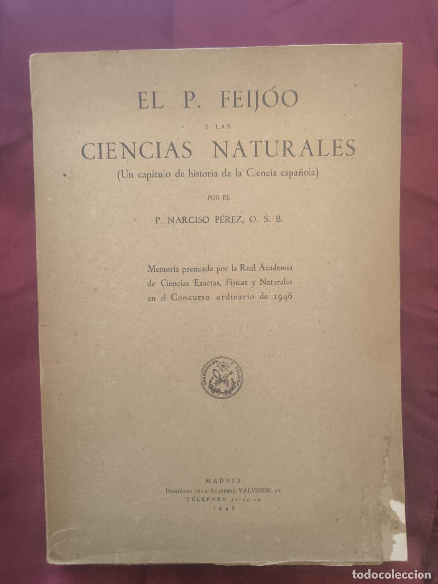 Livros em segunda m&atilde;o: El P. Feijoo y las Ciencias Naturales - Fray Benito Jer&oacute;nimo Feijoo