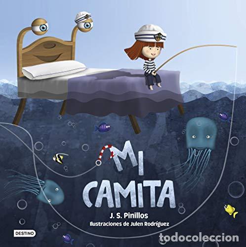 Libros: Mi camita. - J. S. Pinillos