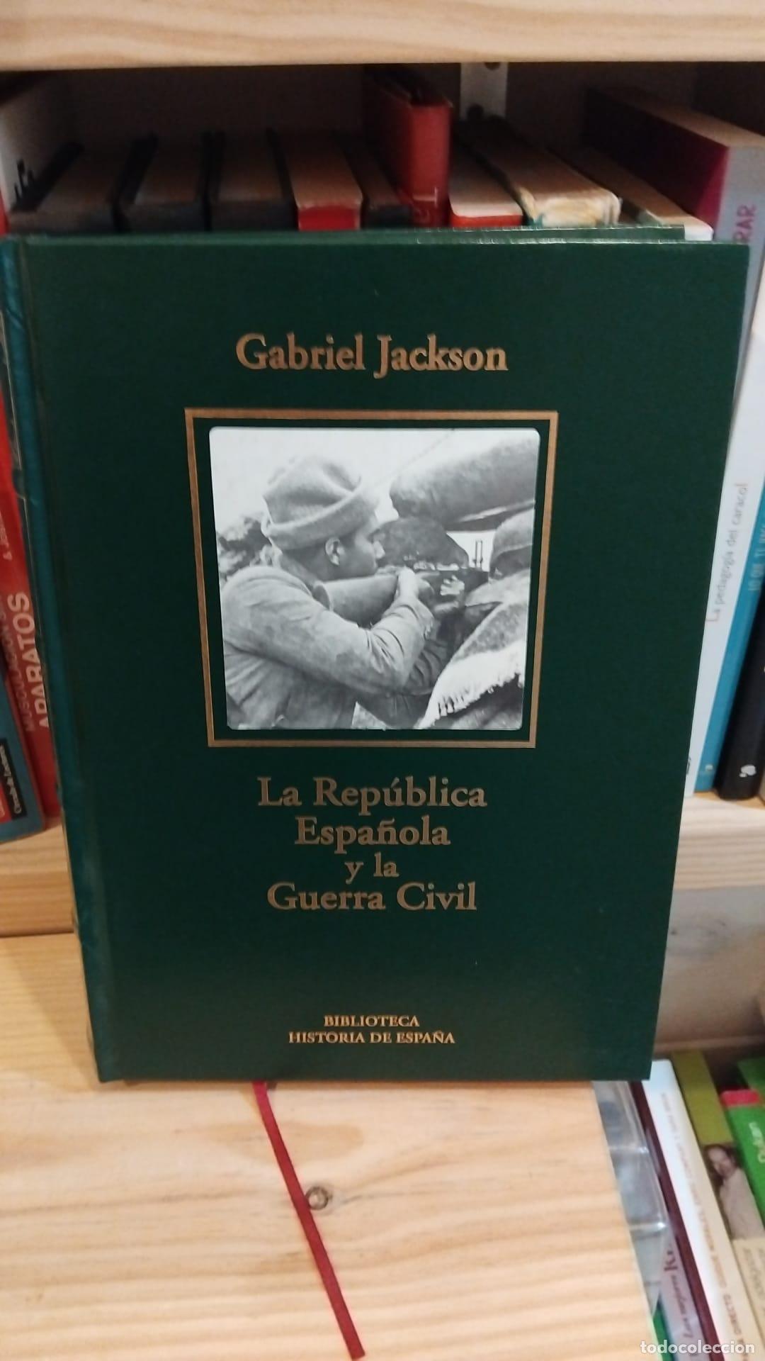 Libros: La Rep&uacute;blica espa&ntilde;ola y la guerra civil -