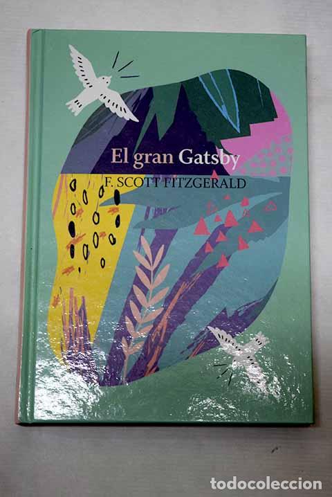 Libros: El gran Gatsby: Fitzgerald, Francis Scott.- Fitzgerald, Francis Scott