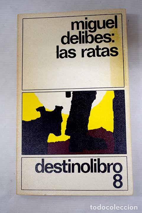 Libros: Las ratas: Delibes, Miguel.- Delibes, Miguel