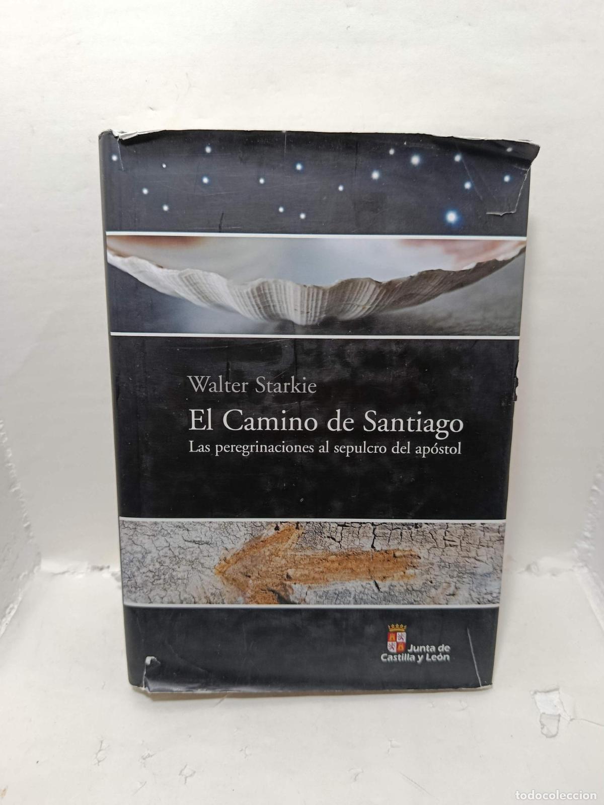 Livros em segunda m&atilde;o: EL CAMINO DE SANTIAGO. Las peregrinaciones al sepulcro del ap&oacute;stol - Walter Starkie