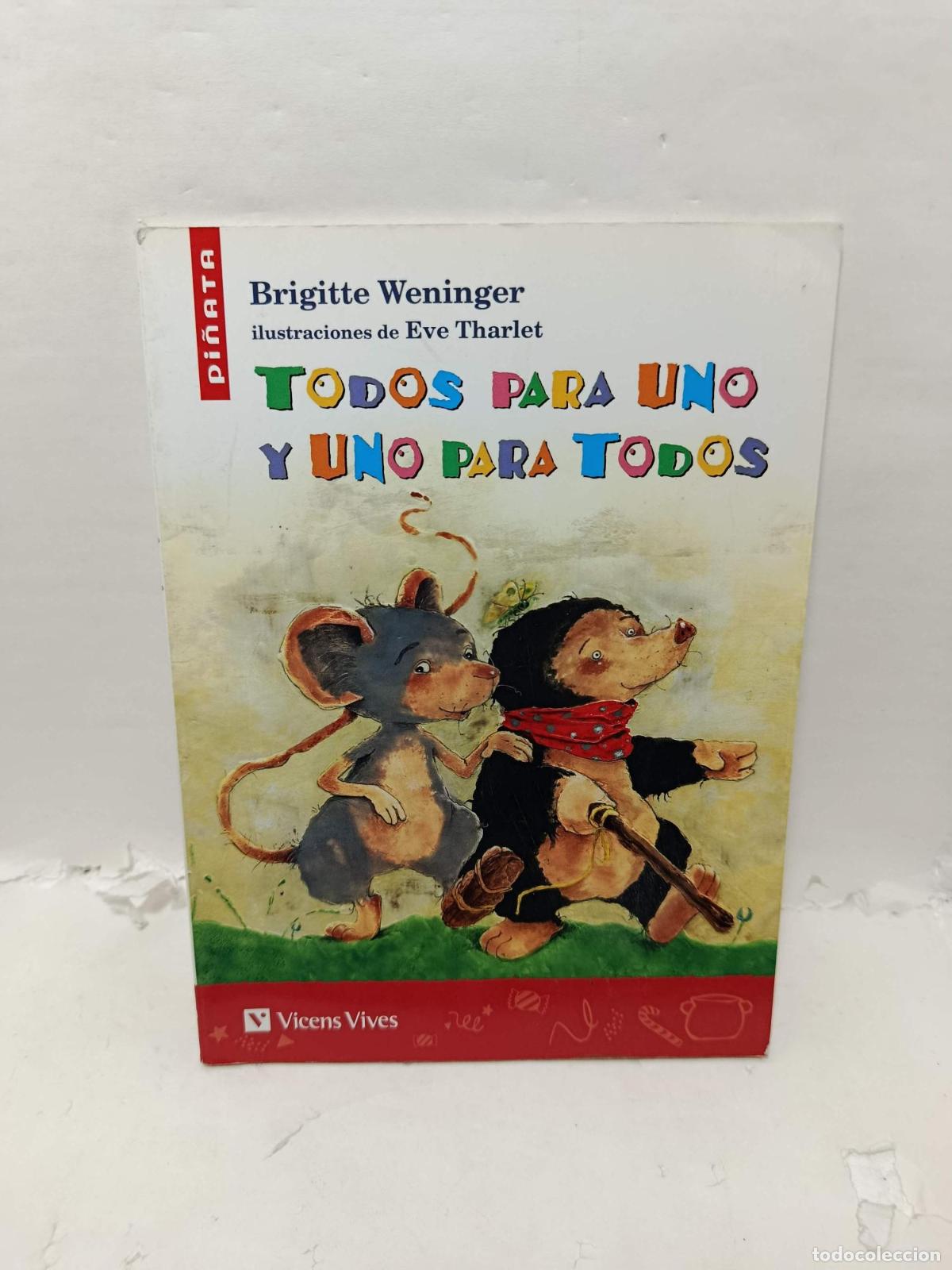 Livros em segunda m&atilde;o: TODOS PARA UNO Y UNO PARA TODOS - Weninger, Brigitte