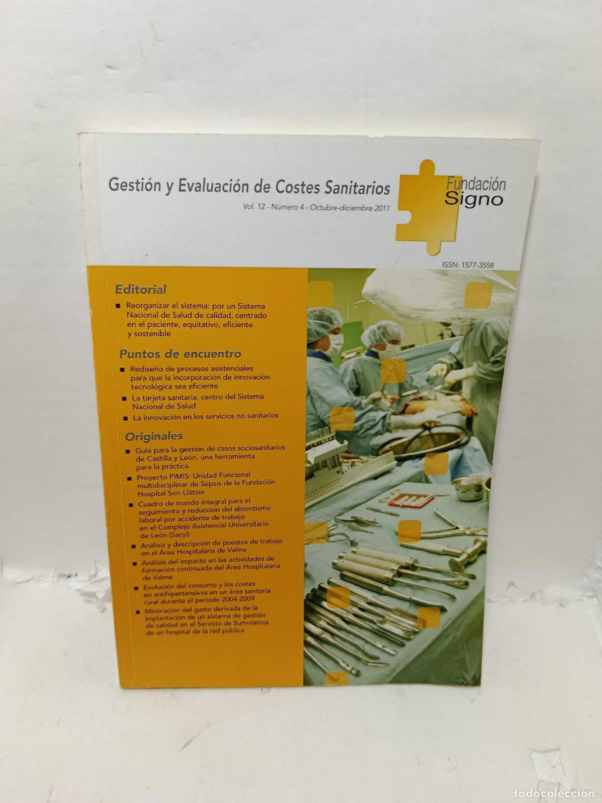 Livros em segunda m&atilde;o: GESTI&Oacute;N Y EVALUACI&Oacute;N DE COSTES SANITARIOS. Vol. 12, N&uacute;mero 4, Octubre-Diciembre 2011 - Varios Autore