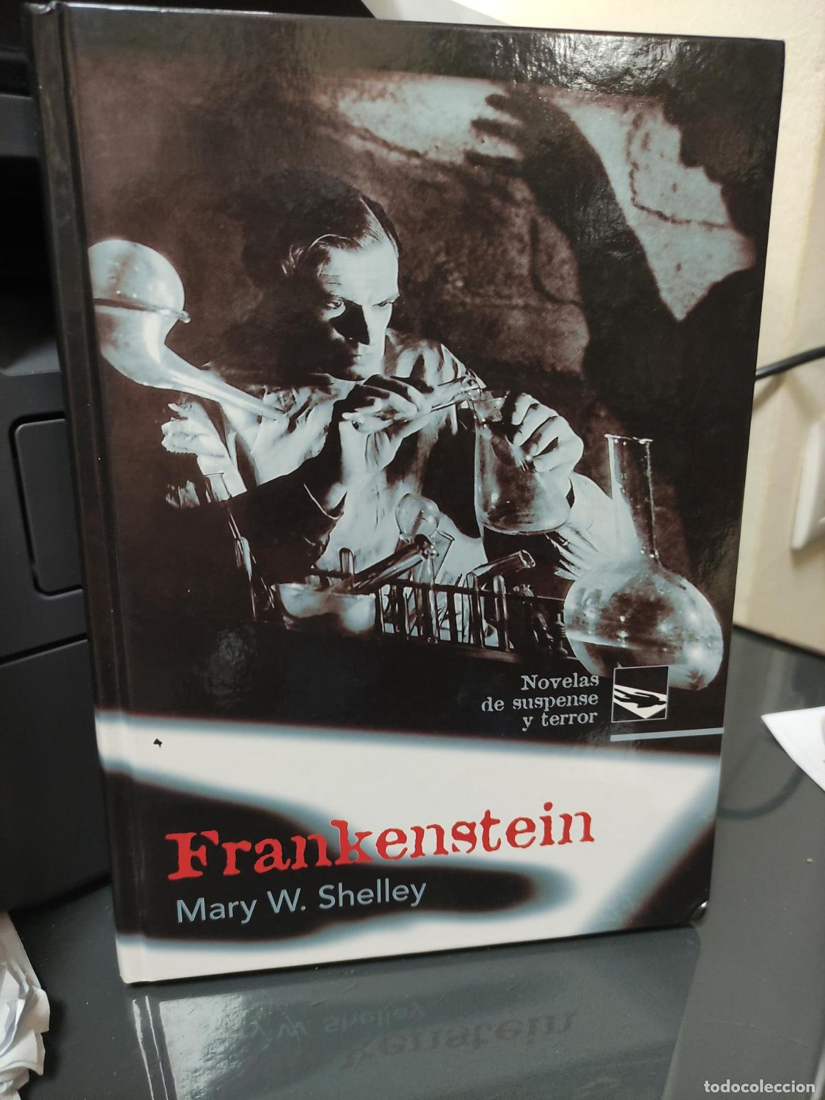 Frankenstein - ; MARY W. SHELLEY
