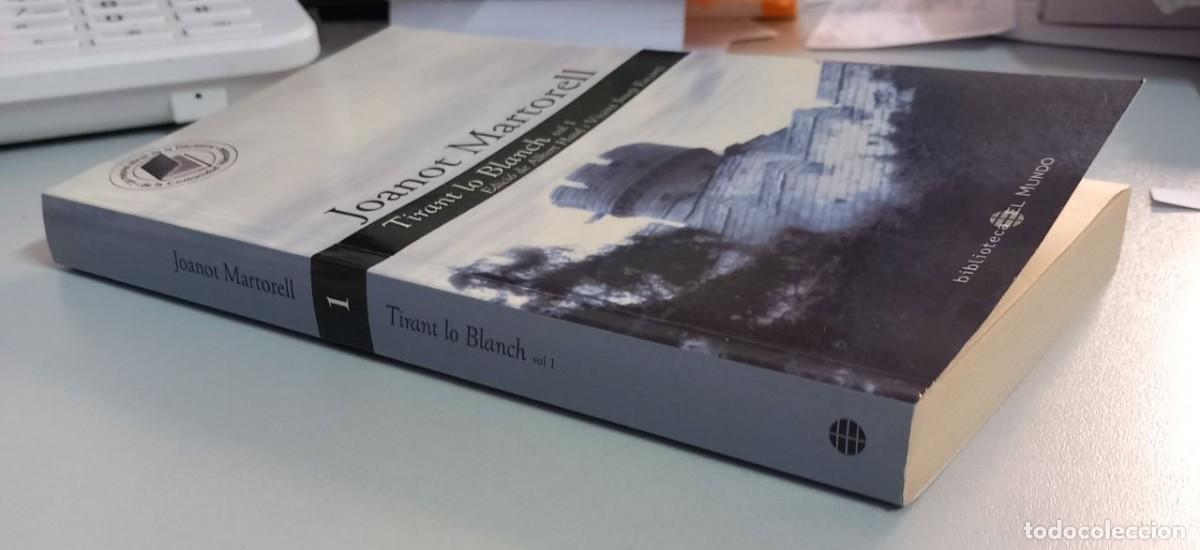 Libros: Tirant lo Blanch. (Vol. I). - MARTORELL, Joanot: - Foto 6