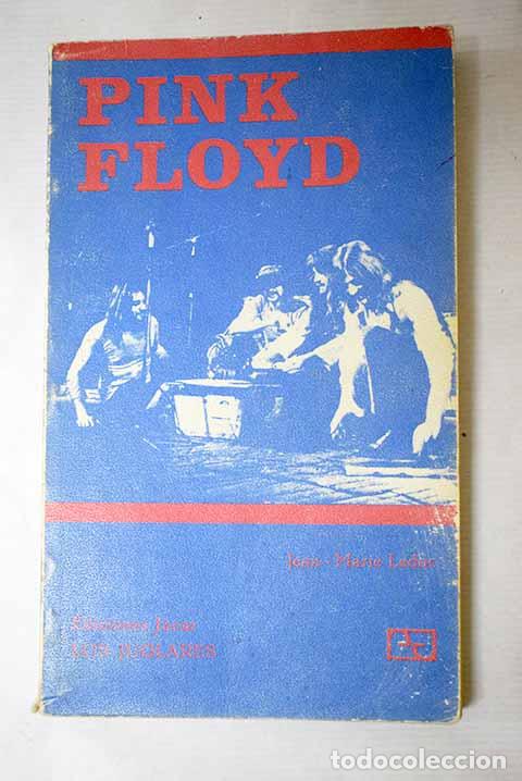 Libri di seconda mano: Pink Floyd: Leduc, Jean-Marie.- Leduc, Jean-Marie