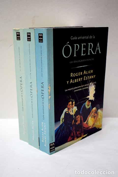 Libros: Gu&iacute;a universal de la &oacute;pera.- Alier, Roger