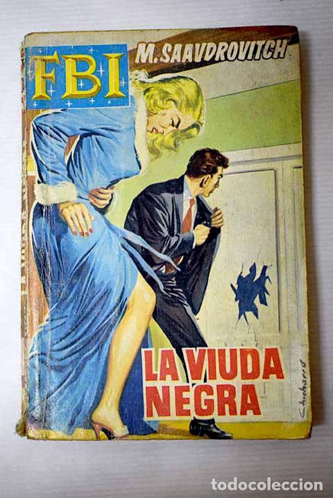 Libros: La viuda negra: Saavdrovitch, M..- Saavdrovitch, M.