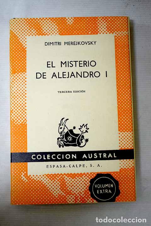 Libros: El misterio de Alejandro I.- Merezhkovski, Dmitri