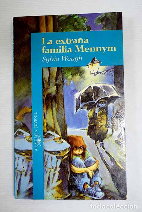 Libros: La extra&ntilde;a familia Mennym.- Waugh, Sylvia