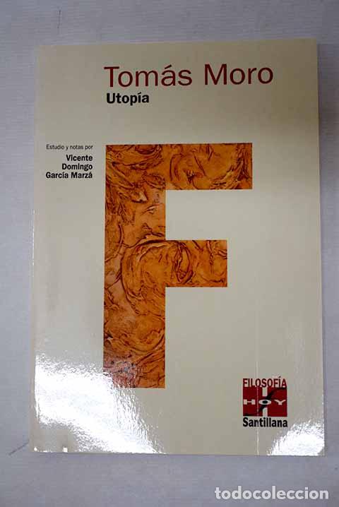 Libros: Utop&iacute;a: Moro, Tom&aacute;s: Santillana..- Moro, Tom&aacute;s