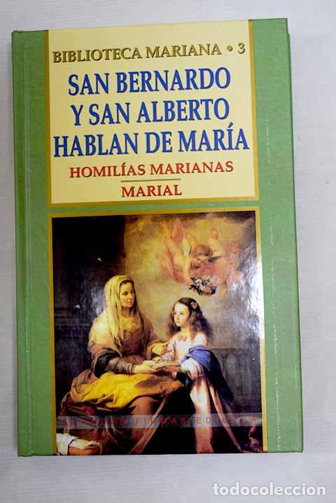 Libros: San Bernardo de Claraval y San Alberto Magno hablan de Mar&iacute;a.- Bernardo