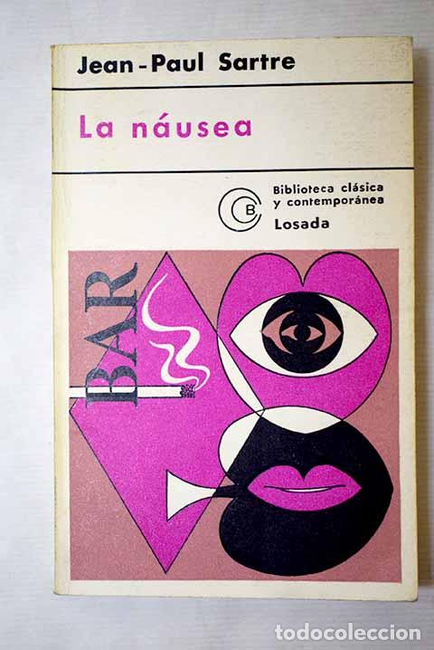 B&uuml;cher: La n&aacute;usea: Sartre, Jean-Paul.- Sartre, Jean-Paul