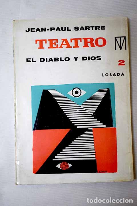 B&uuml;cher: El diablo y Dios: Sartre, Jean-Paul.- Sartre, Jean-Paul
