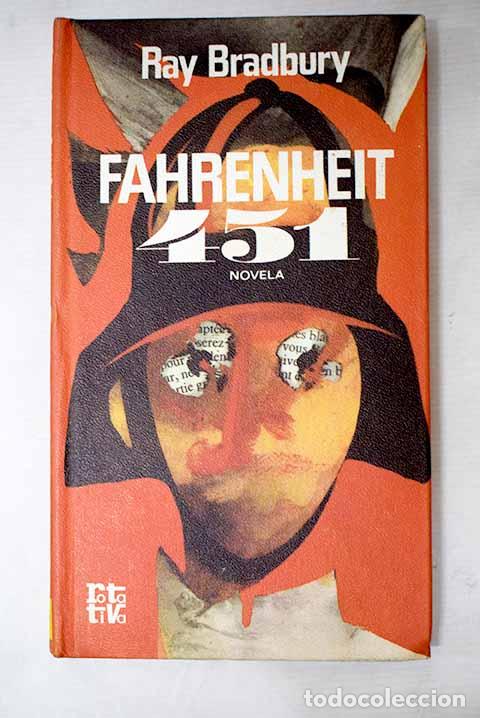 B&uuml;cher: Fahrenheit 451: Bradbury, Ray.- Bradbury, Ray